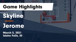 Skyline  vs Jerome Game Highlights - March 5, 2021