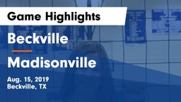 Beckville  vs Madisonville  Game Highlights - Aug. 15, 2019