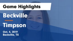 Beckville  vs Timpson  Game Highlights - Oct. 4, 2019