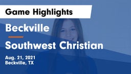 Beckville  vs Southwest Christian  Game Highlights - Aug. 21, 2021