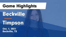 Beckville  vs Timpson  Game Highlights - Oct. 1, 2021