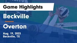 Beckville  vs Overton  Game Highlights - Aug. 19, 2023