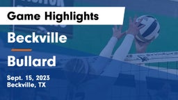 Beckville  vs Bullard  Game Highlights - Sept. 15, 2023