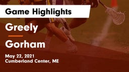 Greely  vs Gorham  Game Highlights - May 22, 2021