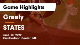 Greely  vs STATES Game Highlights - June 18, 2022