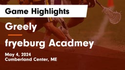 Greely  vs fryeburg Acadmey Game Highlights - May 4, 2024