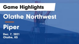 Olathe Northwest  vs Piper  Game Highlights - Dec. 7, 2021