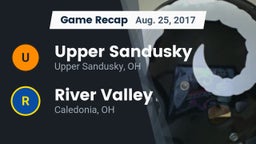 Recap: Upper Sandusky  vs. River Valley  2017