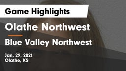 Olathe Northwest  vs Blue Valley Northwest  Game Highlights - Jan. 29, 2021