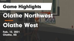 Olathe Northwest  vs Olathe West   Game Highlights - Feb. 12, 2021