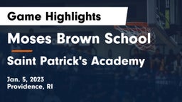 Moses Brown School vs Saint Patrick's Academy Game Highlights - Jan. 5, 2023