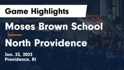 Moses Brown School vs North Providence  Game Highlights - Jan. 23, 2023