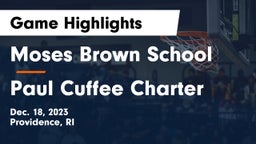 Moses Brown School vs Paul Cuffee Charter Game Highlights - Dec. 18, 2023
