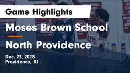 Moses Brown School vs North Providence  Game Highlights - Dec. 22, 2023