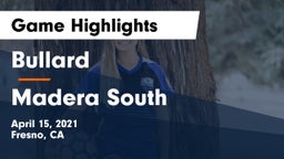 Bullard  vs Madera South  Game Highlights - April 15, 2021