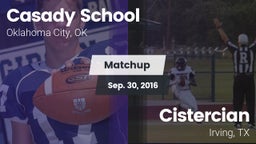 Matchup: Casady  vs. Cistercian  2016