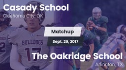 Matchup: Casady  vs. The Oakridge School 2017