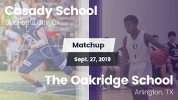 Matchup: Casady  vs. The Oakridge School 2019