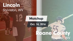 Matchup: Lincoln  vs. Roane County  2016