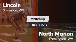 Matchup: Lincoln  vs. North Marion  2016