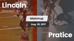 Matchup: Lincoln  vs. Pratice 2017