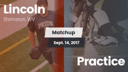 Matchup: Lincoln  vs. Practice 2017