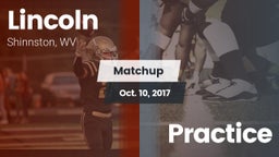 Matchup: Lincoln  vs. Practice 2017