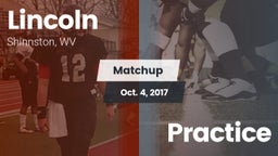 Matchup: Lincoln  vs. Practice 2017