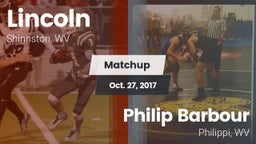 Matchup: Lincoln  vs. Philip Barbour  2017