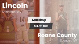 Matchup: Lincoln  vs. Roane County  2018