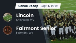 Recap: Lincoln  vs. Fairmont Senior 2019