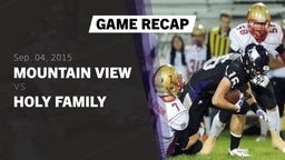 Recap: Mountain View  vs. Holy Family  2015