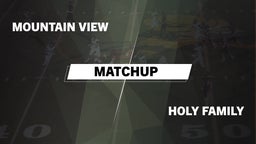 Matchup: Mountain View High vs. Holy Family  2016