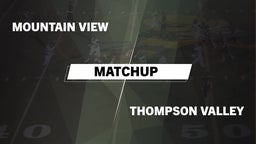 Matchup: Mountain View High vs. Thompson Valley 2016