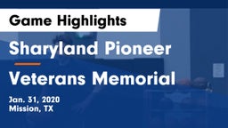 Sharyland Pioneer  vs Veterans Memorial  Game Highlights - Jan. 31, 2020