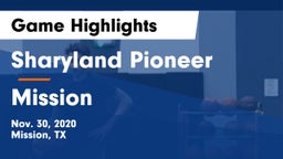 Sharyland Pioneer  vs Mission  Game Highlights - Nov. 30, 2020