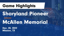 Sharyland Pioneer  vs McAllen Memorial  Game Highlights - Dec. 20, 2022