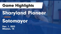 Sharyland Pioneer  vs Sotomayor  Game Highlights - Dec. 1, 2023