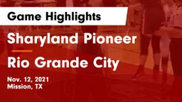 Sharyland Pioneer  vs Rio Grande City  Game Highlights - Nov. 12, 2021
