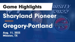 Sharyland Pioneer  vs Gregory-Portland  Game Highlights - Aug. 11, 2023