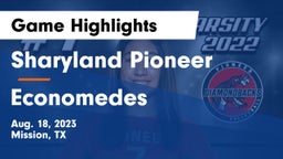 Sharyland Pioneer  vs Economedes  Game Highlights - Aug. 18, 2023