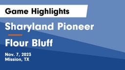 Sharyland Pioneer  vs Flour Bluff  Game Highlights - Nov. 7, 2023