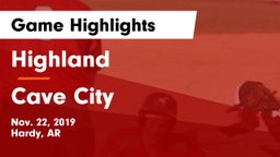 Highland  vs Cave City  Game Highlights - Nov. 22, 2019