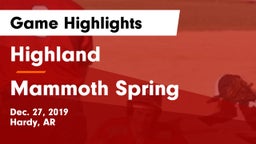 Highland  vs Mammoth Spring  Game Highlights - Dec. 27, 2019
