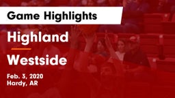 Highland  vs Westside  Game Highlights - Feb. 3, 2020