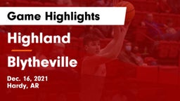 Highland  vs Blytheville  Game Highlights - Dec. 16, 2021