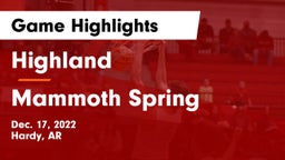 Highland  vs Mammoth Spring  Game Highlights - Dec. 17, 2022
