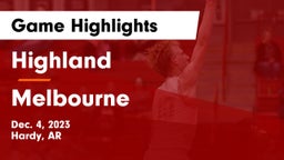 Highland  vs Melbourne  Game Highlights - Dec. 4, 2023