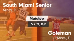 Matchup: South Miami Senior vs. Goleman  2016