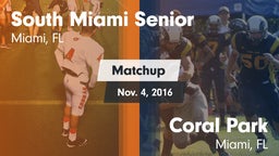 Matchup: South Miami Senior vs. Coral Park  2016